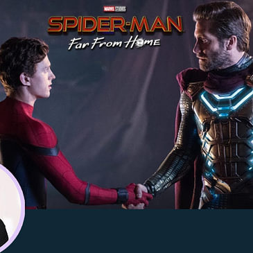 65: Spider-Man: Far From Home | Hollywood Movie Review by Anupama Chopra | Tom Holland | Jon Watts