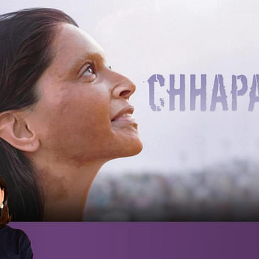 97: Chhapaak | Bollywood Movie Review by Anupama Chopra | Deepika Padukone | Vikrant Massey