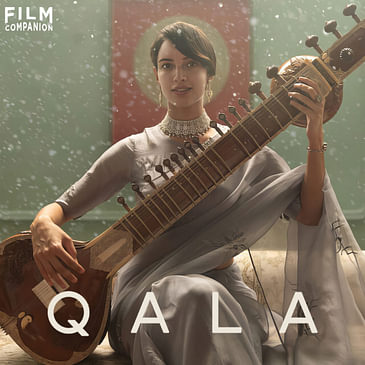 Qala Movie Review by Anupama Chopra | Tripti Dimri, Babil Khan & Swastika Mukherjee | Film Companion