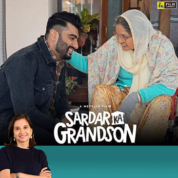 Sardar Ka Grandson | Bollywood Movie Review by Anupama Chopra | Arjun Kapoor, Neena Gupta