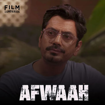 Afwaah Movie Review by Anupama Chopra | Film Companion