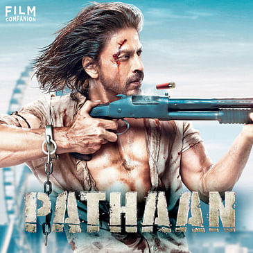 Pathaan Movie Review by Anupama Chopra | Shah Rukh Khan, Deepika Padukone, John Abraham | Film Companion