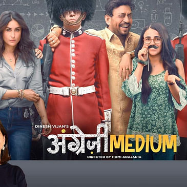 111: Angrezi Medium | Bollywood Movie Review by Anupama Chopra | Irrfan | Radhika Madan