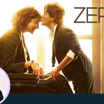 37: Anupama Chopra's Movie Review of Zero | Aanand L Rai | Shah Rukh Khan | Anushka Sharma