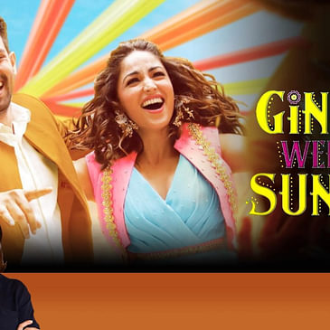 132: Ginny Weds Sunny | Bollywood Movie Review by Anupama Chopra | Vikrant Massey, Yami Gautam