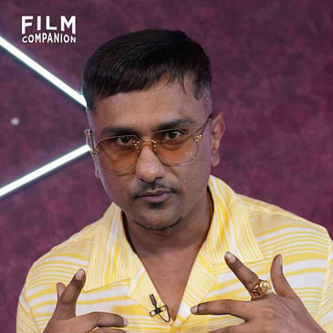 Yo Yo Honey Singh 3.0 | Exclusive Hindi Interview | Film Companion Local