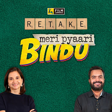 Meri Pyaari Bindu | FC Retake | Ayushmann Khurrana, Parineeti Chopra | Film Companion