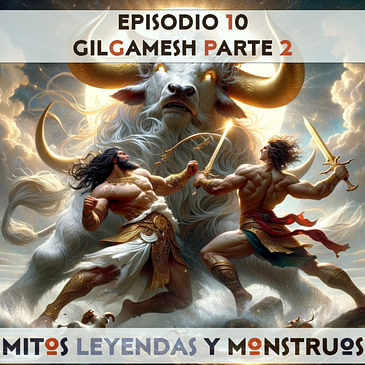 Gilgamesh - Parte 2