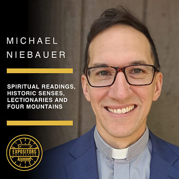 Spiritual Readings, Historic Senses, Lectionaries and Four Mountains