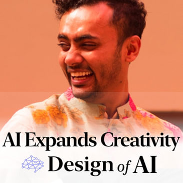35. How AI Expands Creativity & Innovates Design [Tuhin Kumar, Luma, ex Apple Airbnb, Facebook]