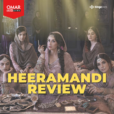 #Heeramandi - Watch or not? Listen to what #OmarSays