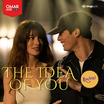 Watch or Not? #TheIdeaofYou