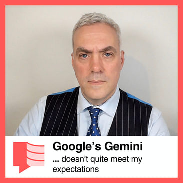 Episode 10: Google's Gemini and the Agentic AI revolution