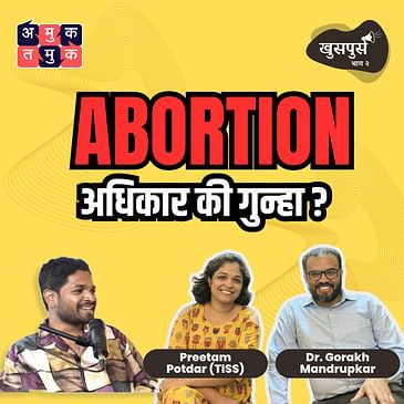 Khuspus EP 2 | Abortion: Right or Sin? | Dr. Mandrupkar | Pritam Potdar | Marathi Podcast