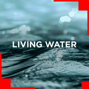 Living Water