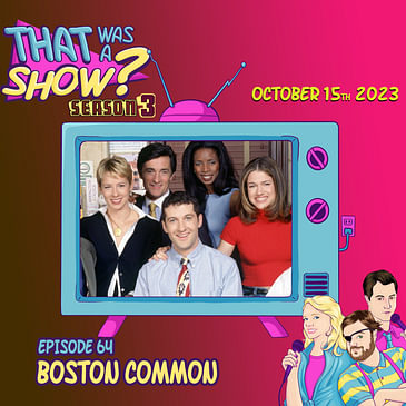 Boston Common - A college hangout show that is only nominally about Boston