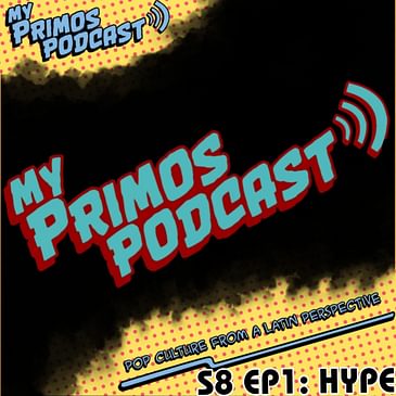 S8 EP1: HYPE