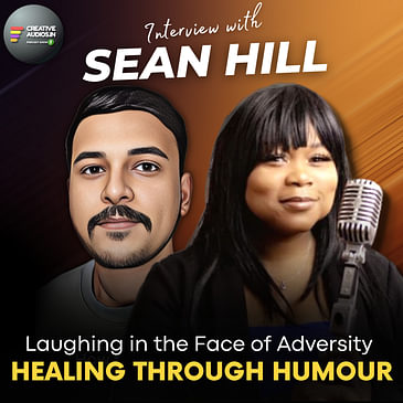 "Healing Through Humor : How American Comedian Sean Hill's Humor Became a Pathway to Healing"