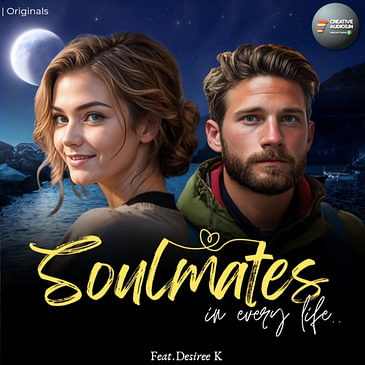 Valentine's: Soulmates in Every Life'| Feat. Desiree K | Ajay Tambe