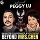 Beyond Mrs. Chen: Peggy Lu on Venom, Tom Hardy, and Staying Grounded in Hollywood