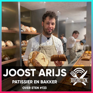 Joost Arijs - Over Eten #133