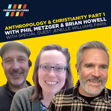 57. Anthropology & Christianity PART 1