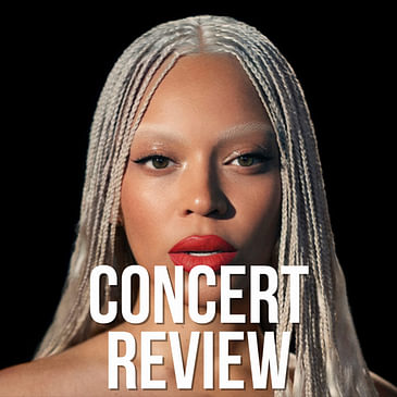 Beyoncé’s Cowboy Carter Tour - Yeehaw or Meh-haw?