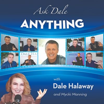 Ask Dale Anything
