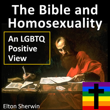 Bible and Homosexuality: An LGBTQ Positive View