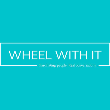 Wheel With It Podcast