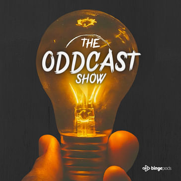 The Oddcast Show