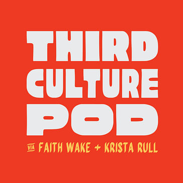 Third Culture Podcast