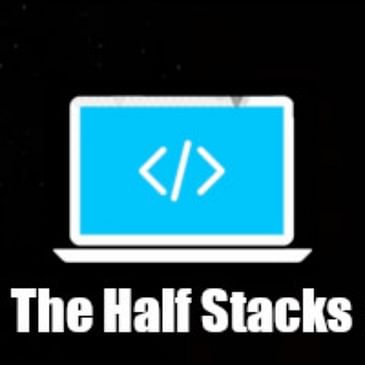 The Half Stacks