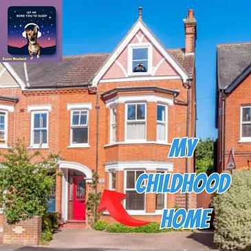 (music) (5 hours) Childhood home tour | Let me bore you to sleep #1302 | Jason Newland | 12th March 2025