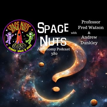 Astronomical Inquiries: Unravelling the Mysteries of Space with Listener Questions | #380