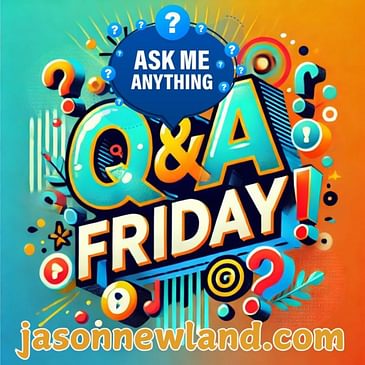 Q&A Friday