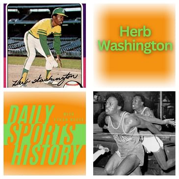 Herb Washington: Baseball's Pinch Running Specialist