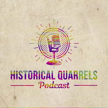 Historical Quarrels Update