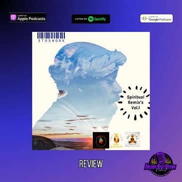 9To5WORK - Spiritual Remixs Vol.1 Review