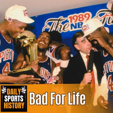 Forever Bad Boys Pistons: 1989 NBA Finals