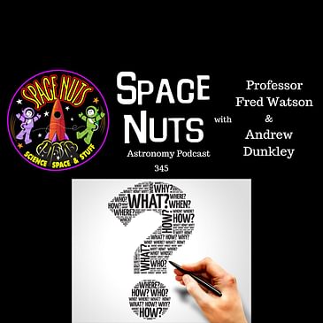 Revealing the Mysteries of Dark Matter, Dark Energy, and Neutron Stars | Space Nuts #345