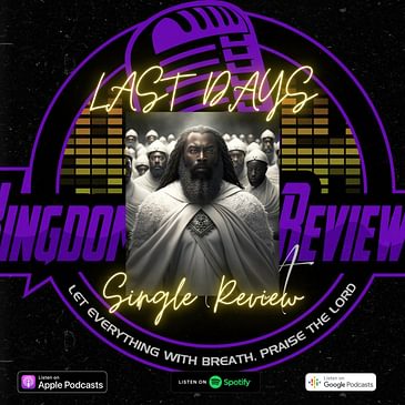 Obadiah Yahu - 'LAST DAYS ft. Tay' Single Review