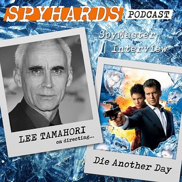 SpyMaster Interview #66 - Lee Tamahori