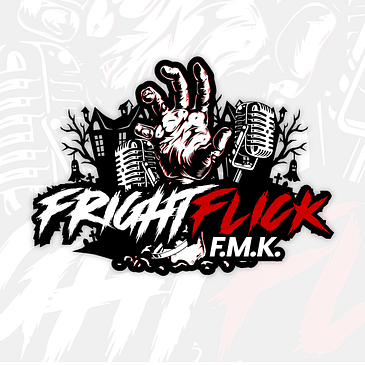 Fright Flick F.M.K.