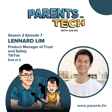 Raising Kids in a Digital World, Growing in Patience and Prioritizing Family with Lennard Lim