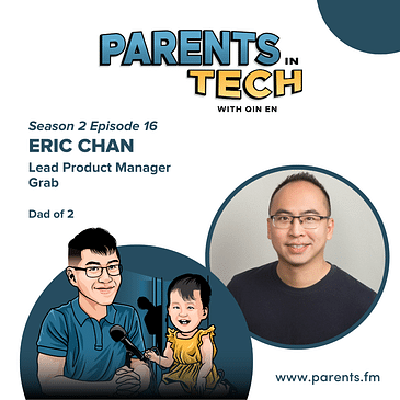 Explaining tech to kids, resolving favoritism, and balancing gender roles at home with Eric Chan