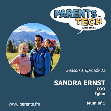 Managing Miscarriage, the Importance of Paternity Leave, and Being Vulnerable at Work with Sandra Ernst