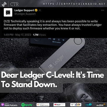 Dear #Ledger C-Level: It's Time To Stand Down.