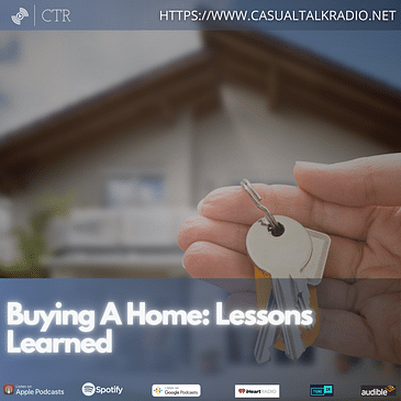 Buying A Home: Lessons Learned