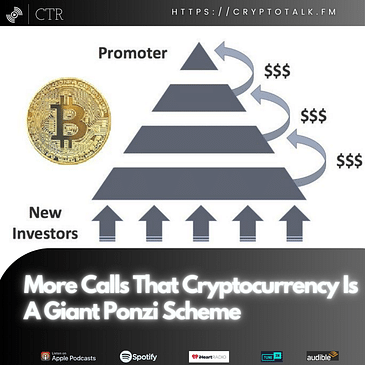 More Calls That Cryptocurrency Is A Giant #Ponzi Scheme (OOC)